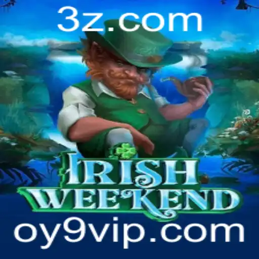 Descubra o Fascinante Mundo do IrishWeekend: O Novo Jogo Sensação