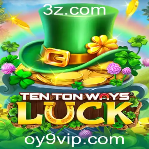 TenTonWaysLuck: A Nova Sensação dos Jogos de Azar